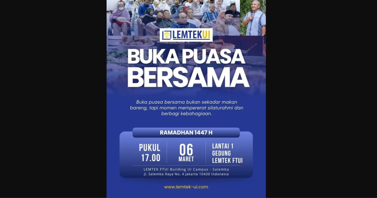 News And Event Acara Berbuka Puasa Bersama Lemtek UI di Bulan Suci Ramadhan 1447 H 1 ~dl/2026/3/9/1_1