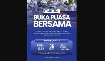 Acara Berbuka Puasa Bersama Lemtek UI di Bulan Suci Ramadhan 1447 H
