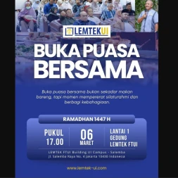Acara Berbuka Puasa Bersama Lemtek UI di Bulan Suci Ramadhan 1447 H